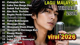 Download lagu LATEST SAD MALAYSIAN SONGS 2026 // JUST BE FAITHFUL Full Album mp3 Download lagu LATEST SAD MALAYSIAN SONGS 2026 // JUST BE FAITHFUL Full Album mp3