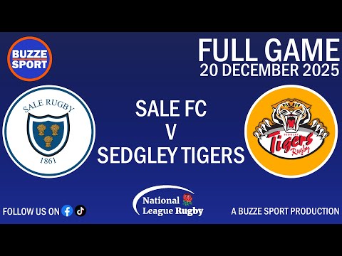 LIVE RUGBY! Sale FC v Sedgley Tigers