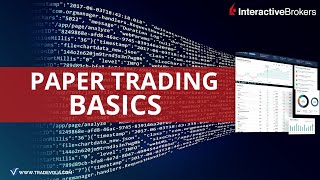 Demo Account by Interactive Brokers? | The Paper Trading Account