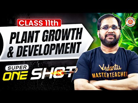 Plant Growth and Development Class 11 Super One Shot | NEET 2026 Abhyast Series | By Tarun Sir
