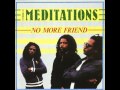 The Meditations - Slick Chick