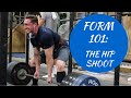 Improve Your Deadlift | Understanding the Hip Shoot