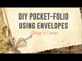 Making a Pocket Folio with Envelopes | Envelope Book DIY | #folio