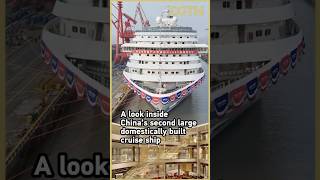 A look inside China's second large, domestically built cruise ship
