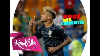 Neymar jr - você me conquistou (MC Bruninho)