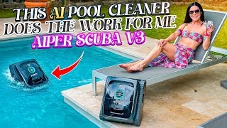This AI Pool Cleaner Does the Work for Me | Aiper Scuba V3