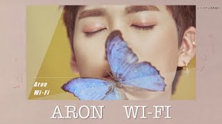 【韓繁中字】NU'EST W (뉴이스트 W 아론) — WI-FI (Aron Solo)