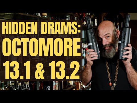 Octomore 13.1 & 13.2 - Hidden Drams