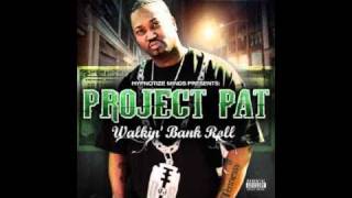 Project Pat (Ft. Pimp C) - Talkin&#39; Smart.