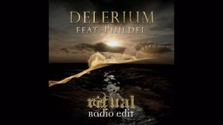Delerium ft. Phildel -  Ritual (Radio Edit)