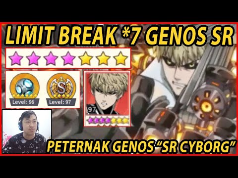 🔥🔥PLAYER PETERNAK CYBORG! LIMIT BREAK MAKSIMAL & KEEPSHAKE *6 GENOS SR - ONE PUNCH MAN:The Strongest
