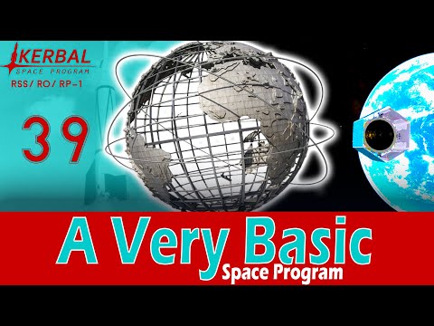 A Very Basic Space Program | Episode 39 | KSP RSS/RO/RP-1
