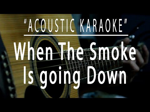 When the smoke is going down - Scorpions (Acoustic karaoke)