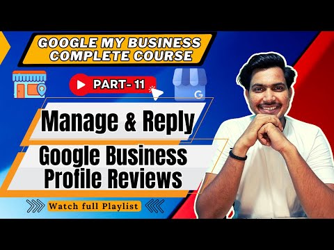 Google Business Profile Google My Business Courses Google Business Profile Complete Course