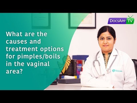 What are the causes and Treatment options for Pimples/Boils in the Vaginal Area ?#AsktheDoctor