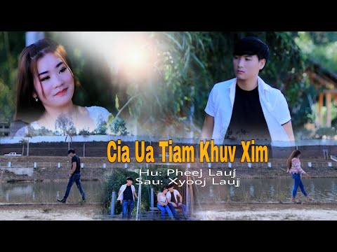 Pheej Lauj. Cia Ua Tiam Khuv Xim. 1/9/2021