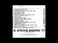 R. Stevie Moore - Swing & A Miss/R. Stevie Moore '77 (1977) (FULL ALBUM, CASSETTE RIP)