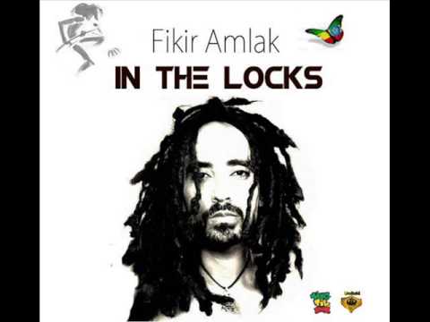 Fikir Amlak & UniRidd Project - In The Locks