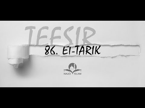 86. Doživi suru Et-Tarik (tefsir) - hfz.mr. Muhamed Porča