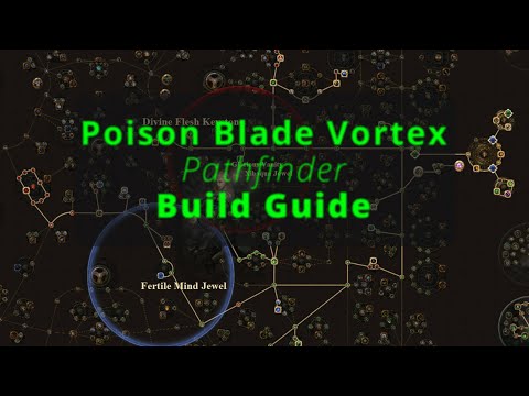 Poison Blade Vortex with Divine Flesh - Pathfinder Guide - Fast and Tanky! (Path of Exile, 3.10)