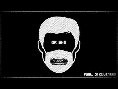 SHAGGY SHG  - DR SHG (2019)