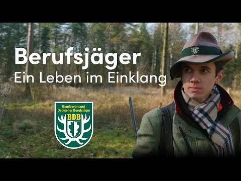 Berufsjäger - ein Leben im Einklang | BDB