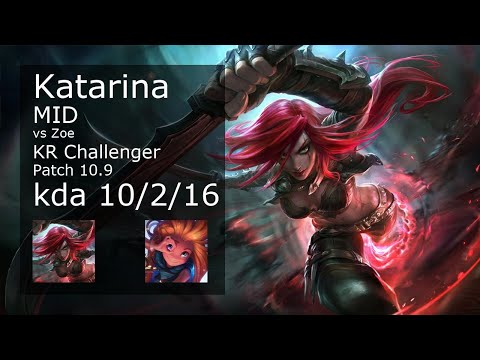 Katarina Mid vs Zoe - KR Challenger 10/2/16 Patch 10.9 Gameplay