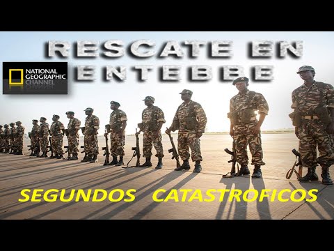 Nat Geo Segundos Catastróficos: Operación Trueno Rescate en Entebbe HD Latino.