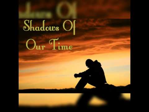 Shadows Of Our Past (Feat Nina)