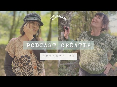 Podcast créatif - Ep 22 : Une fois n'est pas coutume....
