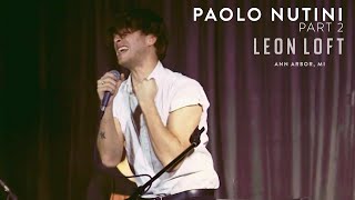 Paolo Nutini performs &quot;Let Me Down Easy&quot; &amp; &quot;Coming Up Easy&quot; live at the Leon Loft
