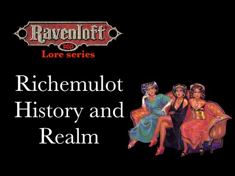 Ravenloft Lore - Richemulot History and Realm