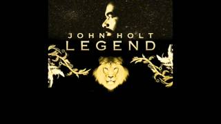 John Holt - I've Got To Get Away