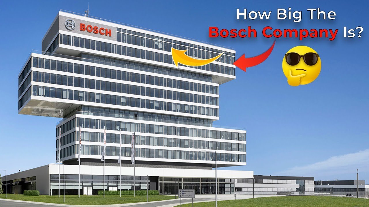 Do You Know How Big The Bosch Company is?