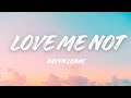 Ravyn Lenae Love Me Not Lyrics