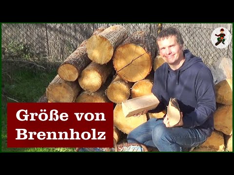 Wie groß sollte Brennholz sein?
