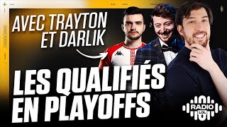 On a nos 6 qualifiés en Playoffs (feat Trayton & Darlik) - Radio LFL #9