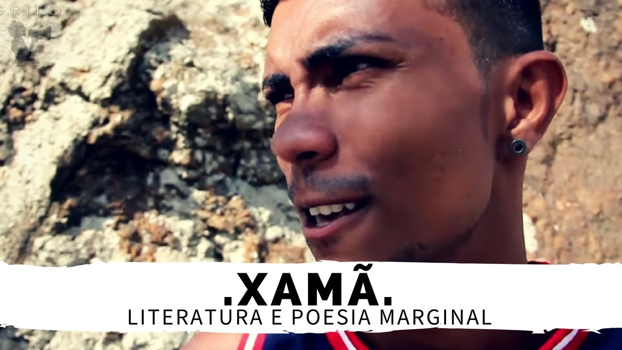 Literatura e poesia marginal com XAMÃ - TE TROUXE RAP MÃE