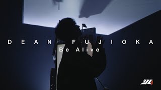 DEAN FUJIOKA - Be Alive (Promotion Video)