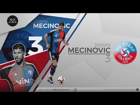 JASMIN MECINOVIC 3 - HIGHLIGHTS (FK Rudar Pljevlja 2019)