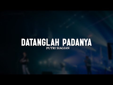 Datanglah PadaNya - Putri Siagian (Lirik) || Lagu Rohani Kristen Paling Menyentuh Hati Terbaik 2025