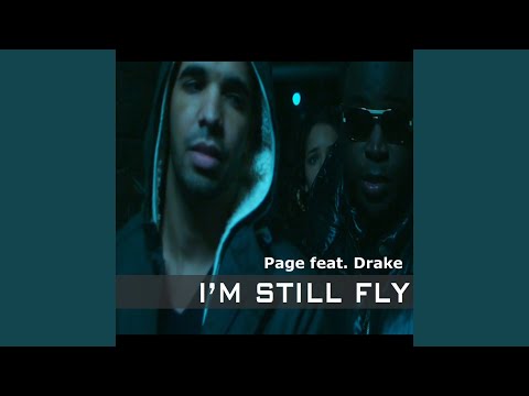 I'm Still Fly feat. Drake (Dirty)