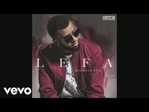 Lefa - Tout faux (Audio)