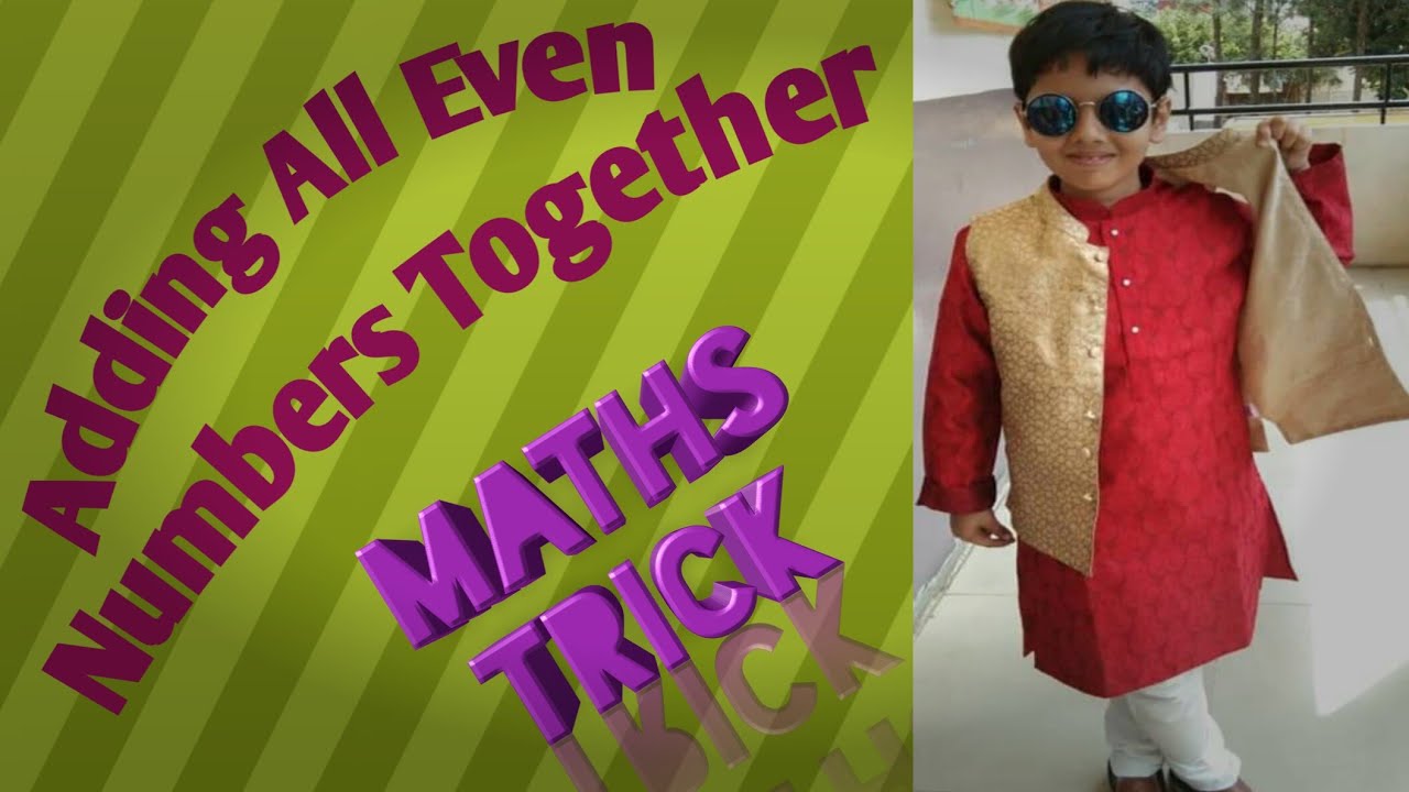 Simple Maths Trick | Adding All Even Numbers between 1 to 100 | Prachetas