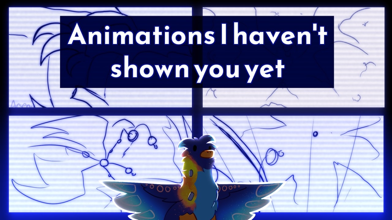 Unfinished animations I haven't shown you yet (because they're unfinished)