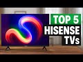 Top 5 BEST Hisense TV In 2025 Watch Before You Buy