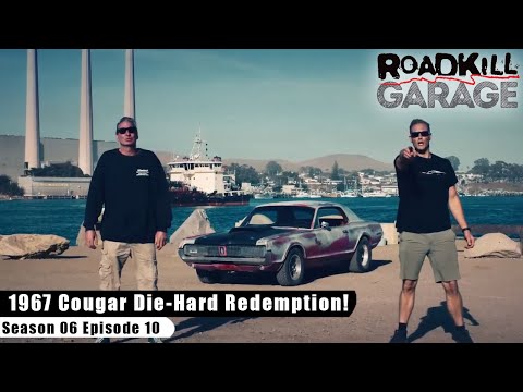 1967 Cougar Die-Hard Redemption! - Roadkill Garage S06E10 - Reality Car TV Show