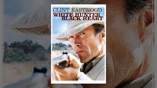 White Hunter, Black Heart