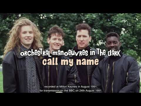 OMD - Call My Name (Live)