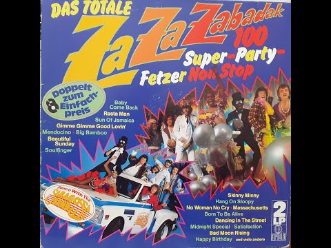 Saragosa Band ZaZaZabadak 2LP. Disc 2 side A 100 Oldies super party hits.